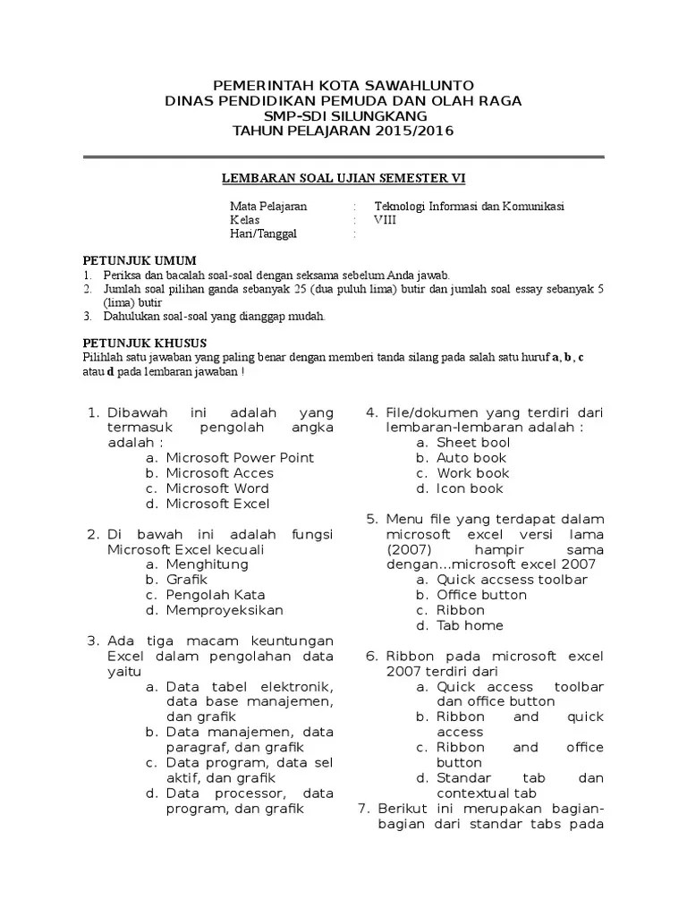 Berikut ini merupakan fungsi dari microsoft excel, kecuali? Soal Tik Kelas 7 2016 Pdf