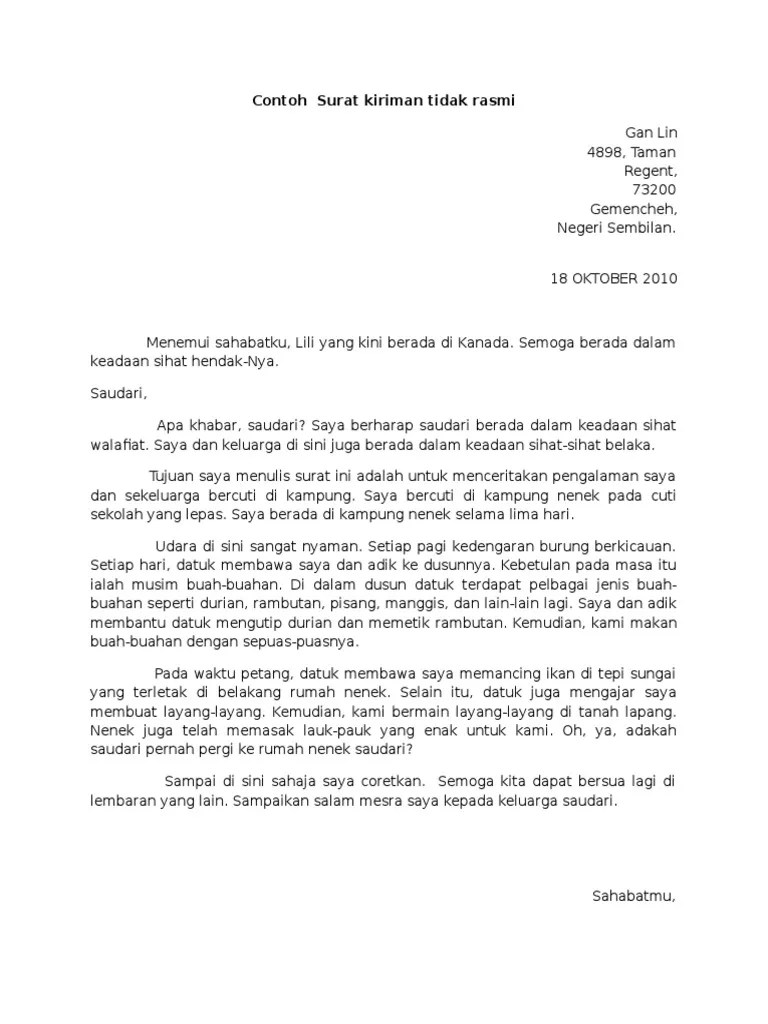 Surat kiriman rasmi merupakan surat yang ditulis atas dasar urusan rasmi. Contoh Karangan Surat Tidak Rasmi Spm 1 Tulis Sepucuk Surat Kepada Seorang Rakan Anda Di Luar Negara Untuk