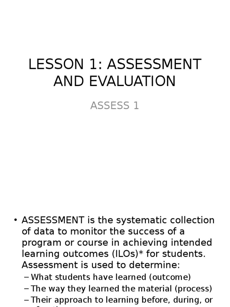 Lesson 1: Assessment And Evaluation: Assess 1 | PDF | Educational Assessment | Evaluation