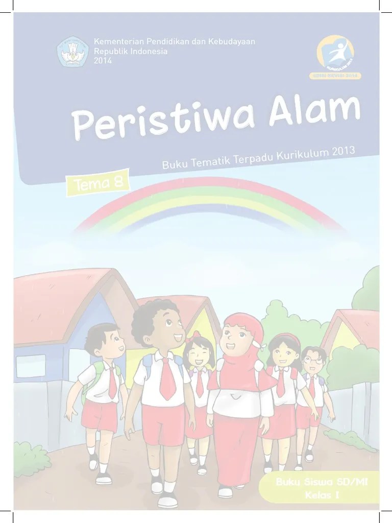 Dapatkan ebook wordpress anda sekarang! Buku Pegangan Siswa SD Kelas 1 Tema 8 Peristiwa Alam (matematohir.wordpress.com).pdf