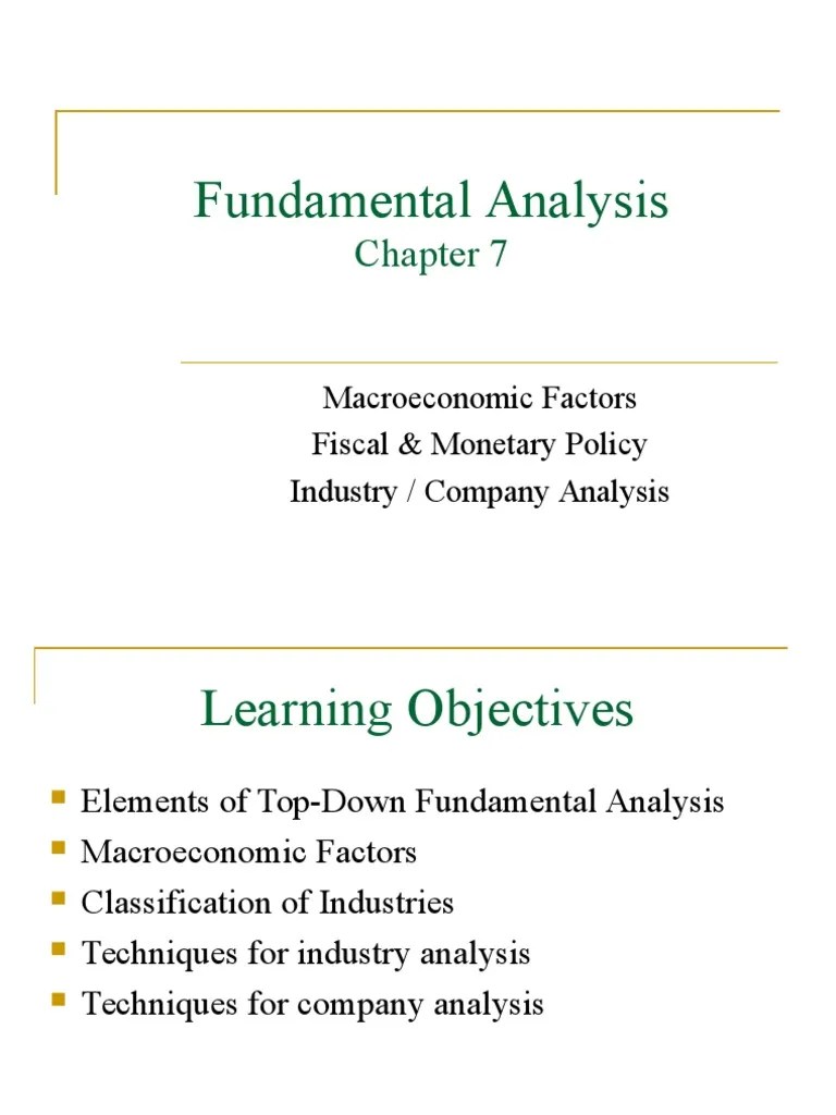 Top-Down Fundamental Analysis: Evaluating Macroeconomic Conditions, Industry Trends, And Company ...