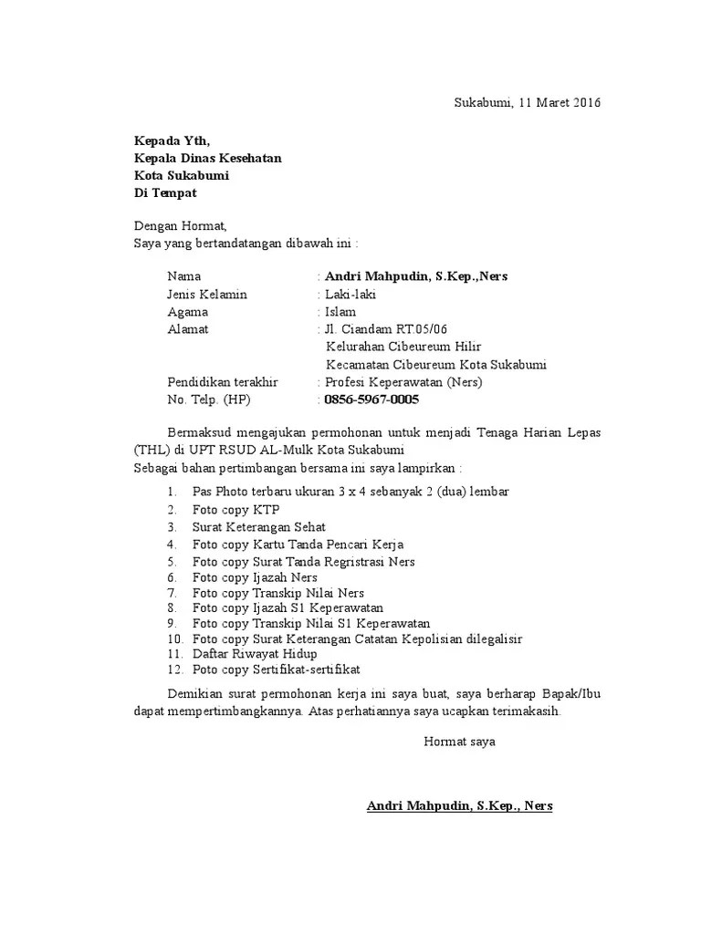 Pada umumnya surat dinas dibuat oleh instansi atau lembaga baik pihak swasta ataupun negeri misalnya seperti sekolah, perusahaan. Lamaran Kerja Dinkes Doc