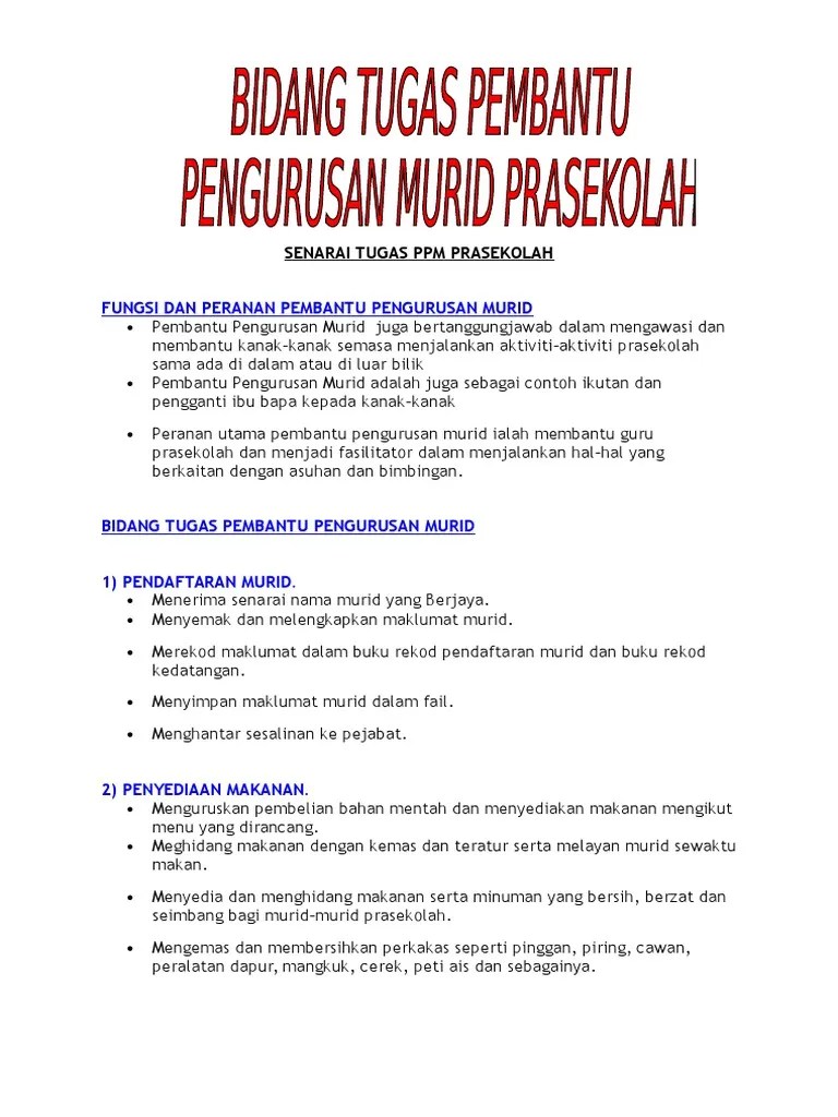 Peranan dan tugas guru prasekolah peranan dan tugas guru prasekolah • pengurusan kurikulum prasekolah • pengurusan kokurikulum • pengurusan murid . Tugas Pembantu Tadika