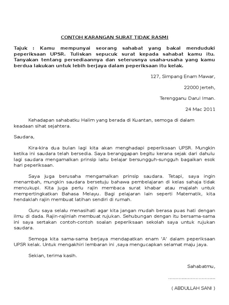 Contoh karangan surat tidak rasmi menasihati kawan dioputraex. Format S K T R Upsr Pdf