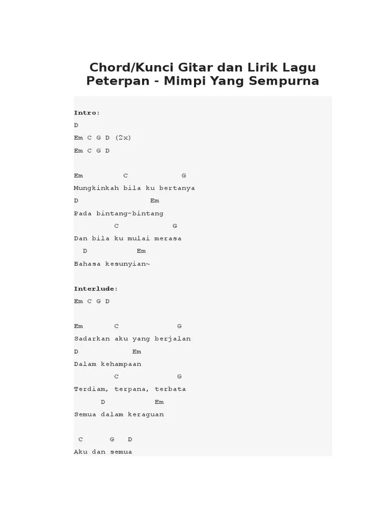 Dan bila ku mulai merasa bahasa kesunyian. Chord Mimpi Yg Sempurna Pdf