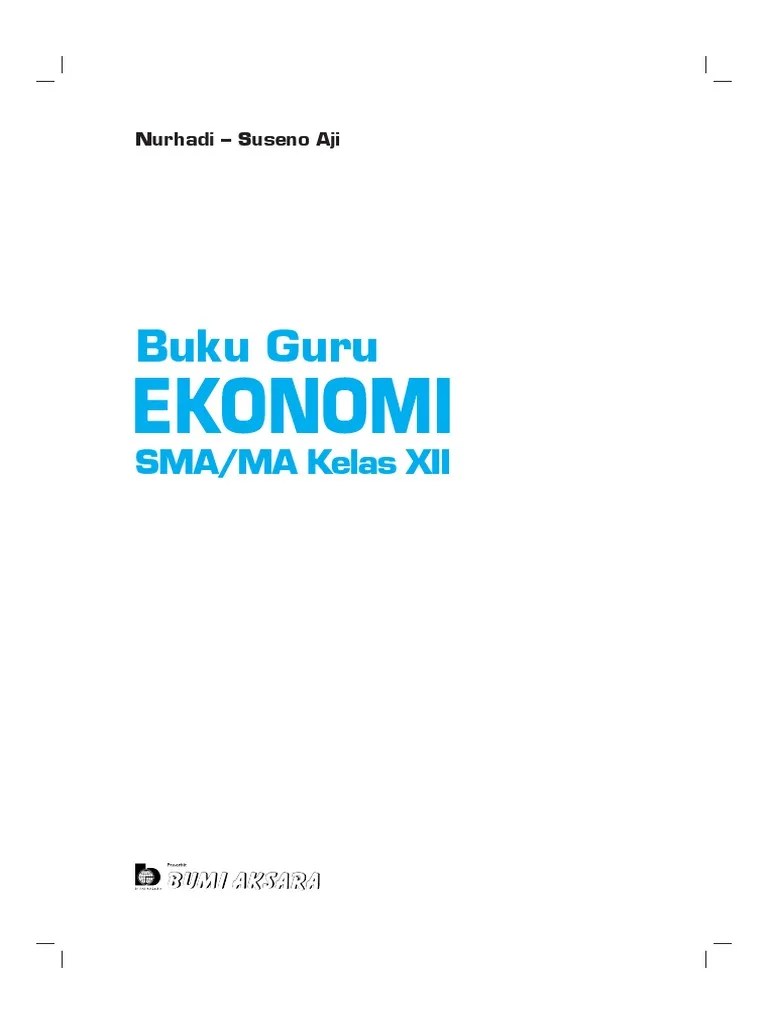 Kunci jawaban buku ekonomi kelas 12 kurikulum 2013. Ekonomi Xii Buku Guru Unlocked Pdf