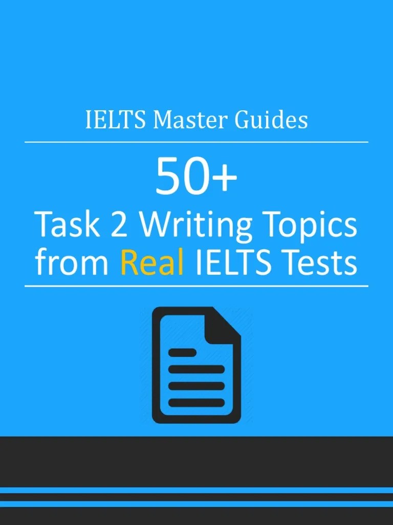IELTS Master Guide Writing Task 2 Topics | PDF | News | International English Language Testing ...