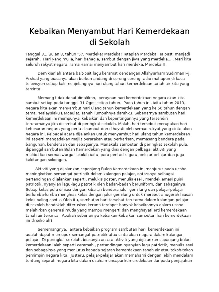 Pertandingan yang diadakan ialah pertandingan mengarang esei, kuiz, syarahan, pidato, Karangan Sambutan Hari Kemerdekaan Di Sekolah Beautiful Thing Record Photographs