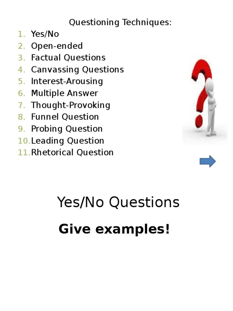 Questioning Techniques.pptx | Question | Epistemology | Free 30-day Trial | Scribd