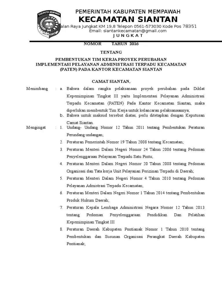 Penyusunan draf surat keputusan pembentukan tim efektif proyek perubahan. Sk Tim Proyek Perubahan Pdf