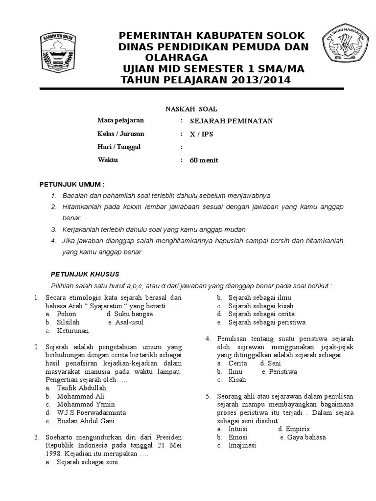 Artikel ini merupakan bagian dari kategori soal, soal dan jawaban, soal dan kunci jawaban, soal otomotif, soal teknik sepeda motor, soal tsm, yang saya tulis semoga hanya menjadi referensi anda. Soal Ujian Sejarah Kelas X Sma Peminatan Pdf