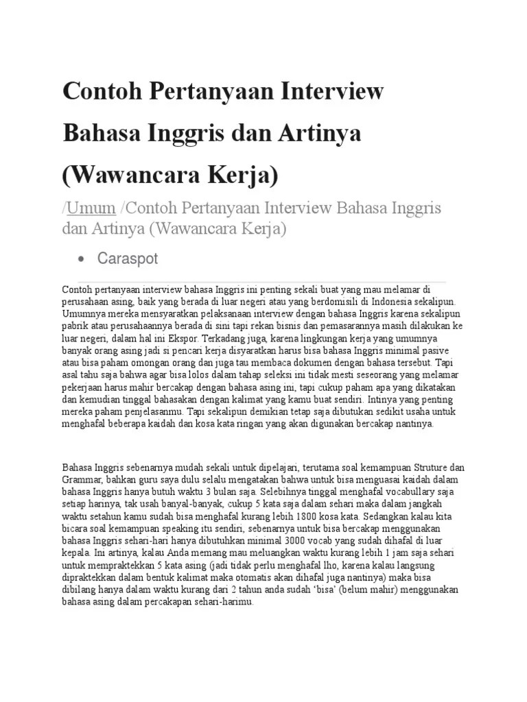 27 Pertanyaan Interview Bahasa Inggris Jawabannya Cakap Berikut ini contoh soal dan juga jawaban mengenai.