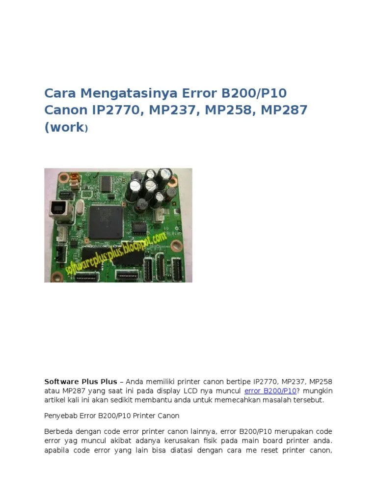 We researched the top canon models, like the pixma tr8520, to help you find your perfect one! How To Fix Error B200 Canon Mp287