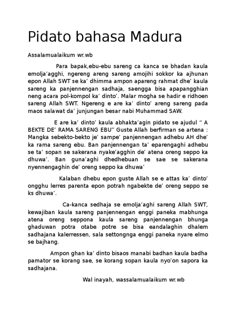 Berdirinya saya di depan kalian tiada lain hanya untuk menyampaikan pidato singkat dengan judul: Pidato Bahasa Madura Tentang Menuntut Ilmu Sketsa
