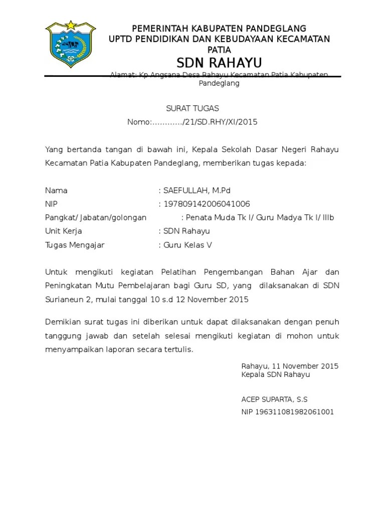 Ada surat tugas guru untuk mengikuti pelatihan dan bimbingan ada juga surat tugas untuk . Surat Tugas Pelatihan Sd Rahayu