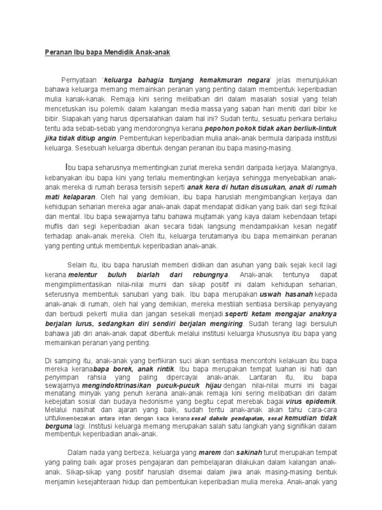 Read peranan ibu bapa dalam mengurangkan gejala sosial from the story contoh karangan bm by christabeljuman with 9,384 reads.dalam meniti arus kemodenan ini, p. Peranan Ibu bapa Mendidik Anak.docx