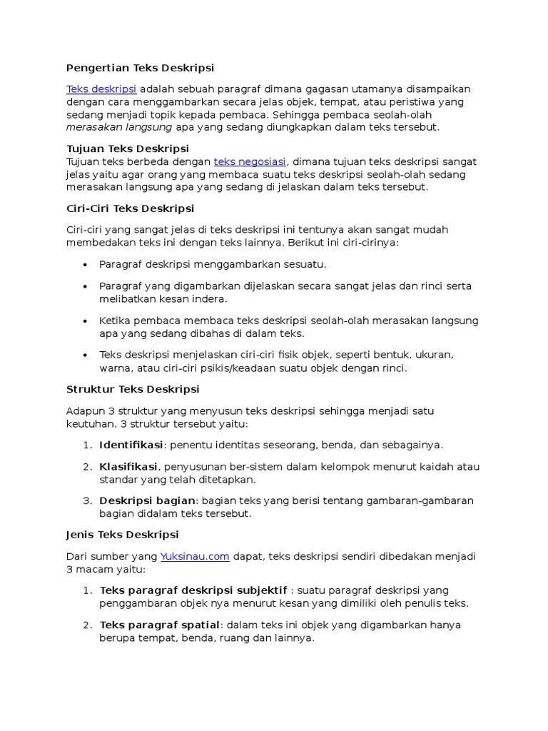 Menelaah struktur dan bahasa teks deskripsi. Apa Yang Di Maksud Teks Deskripsi Kita