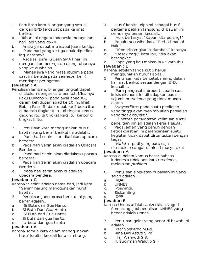 Sesuai dengan pedoman eyd, kecuali. Pembahasan Soal Eyd Indonesia Pdf