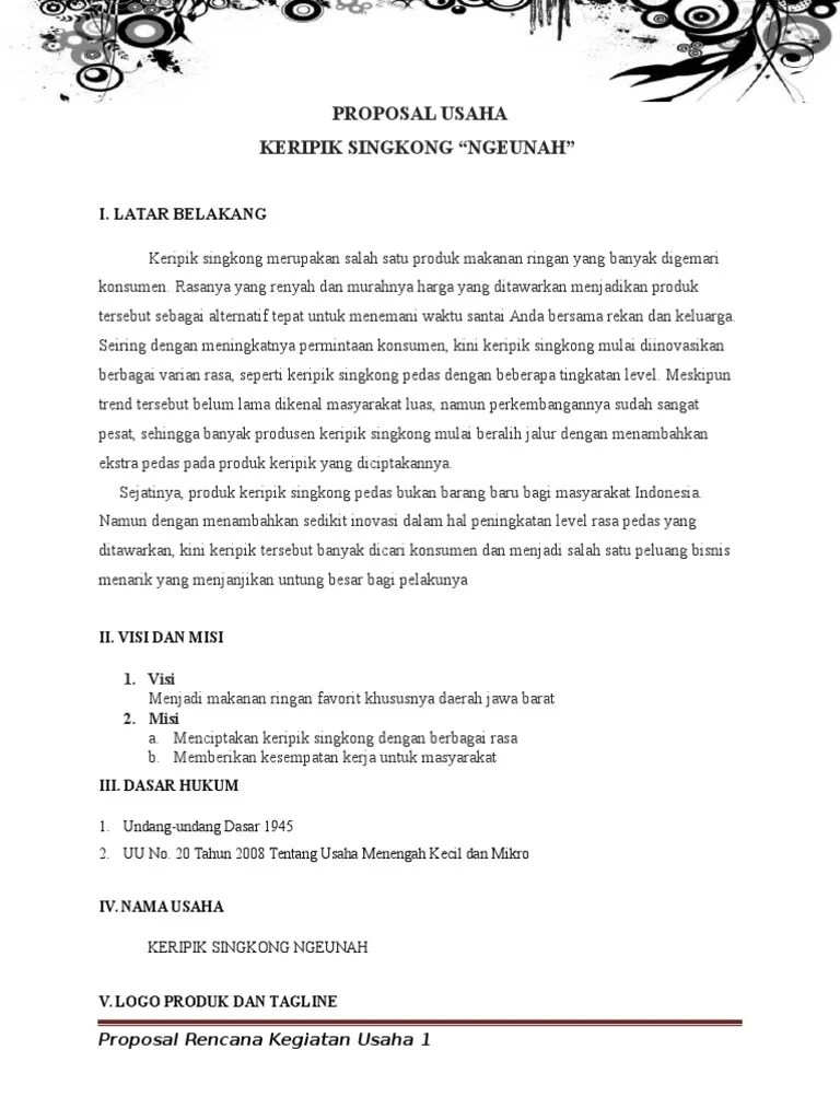 Jika kamu merasa bingung dengan format atau seperti apa sih doc atau isi contoh proposal usaha makanan ringan kripik usus doc , kamu bisa mengkilk link yang ada di bawah dimana alfan.id sudah menyiapkan 1 file proposal tentang contoh proposal usaha makanan ringan kripik usus doc. Contoh Proposal Usaha Makanan Ringan Keripik Berbagi Contoh Proposal