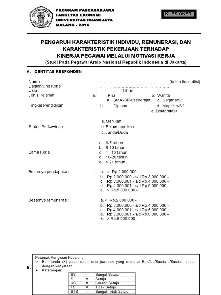 Dengan koefisien regresi variabel dummy pendidikan sd sebesar 0,657, smp. Contoh Kuesioner Tesis Pdf