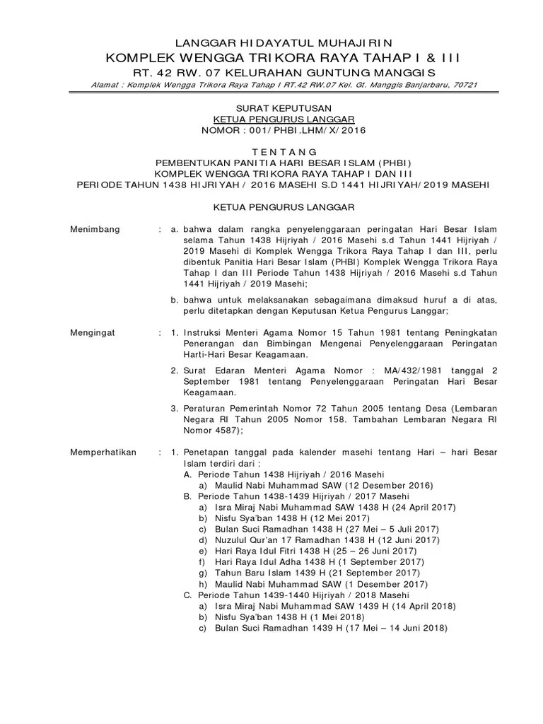 Untuk mendukung lancarnya kegiatan pondok ramadhan maka diperlukan pembentukan panitia yang bertugas untuk menyusun kegiatan keagamaan untuk . Contoh Sk Panitia Isra Mi Raj Barisan Contoh