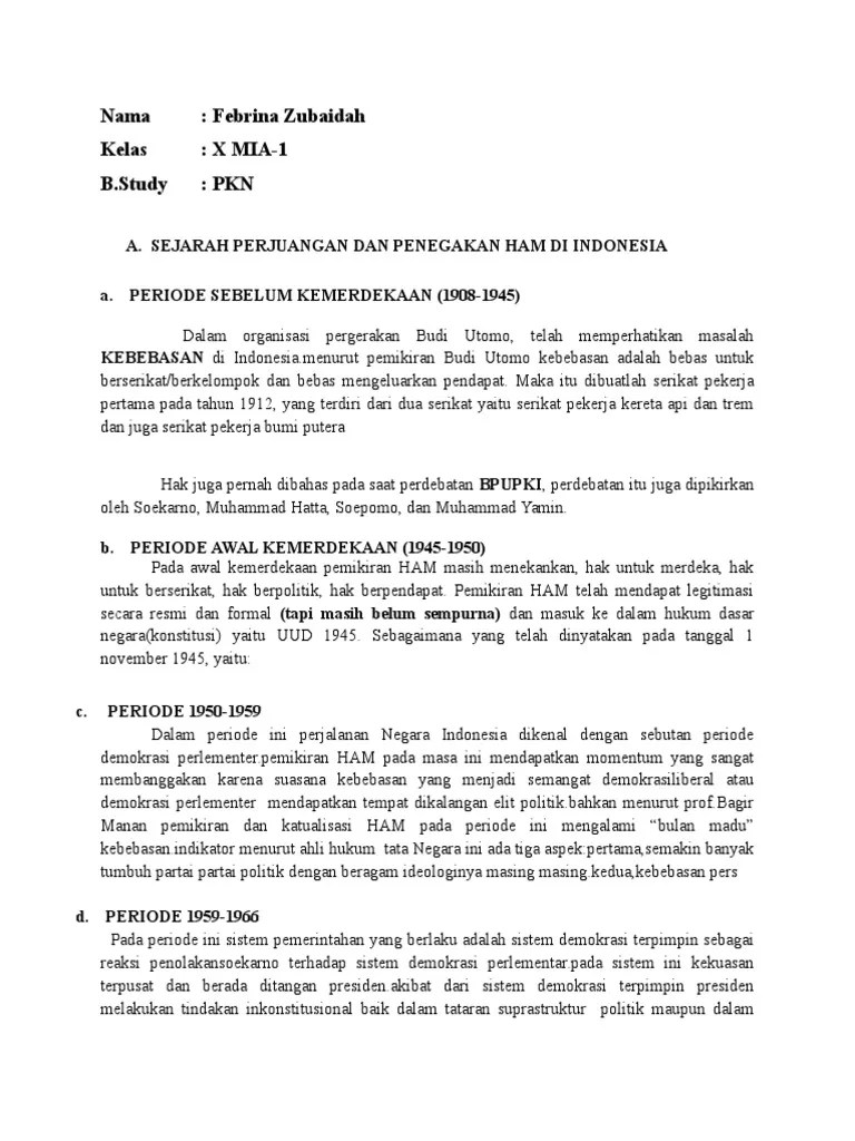 Sebagai sebuah teori dan praktik, rejim ham yang . Sejarah Ham Di Indonesia Sebelum Kemerdekaan Seputar Sejarah