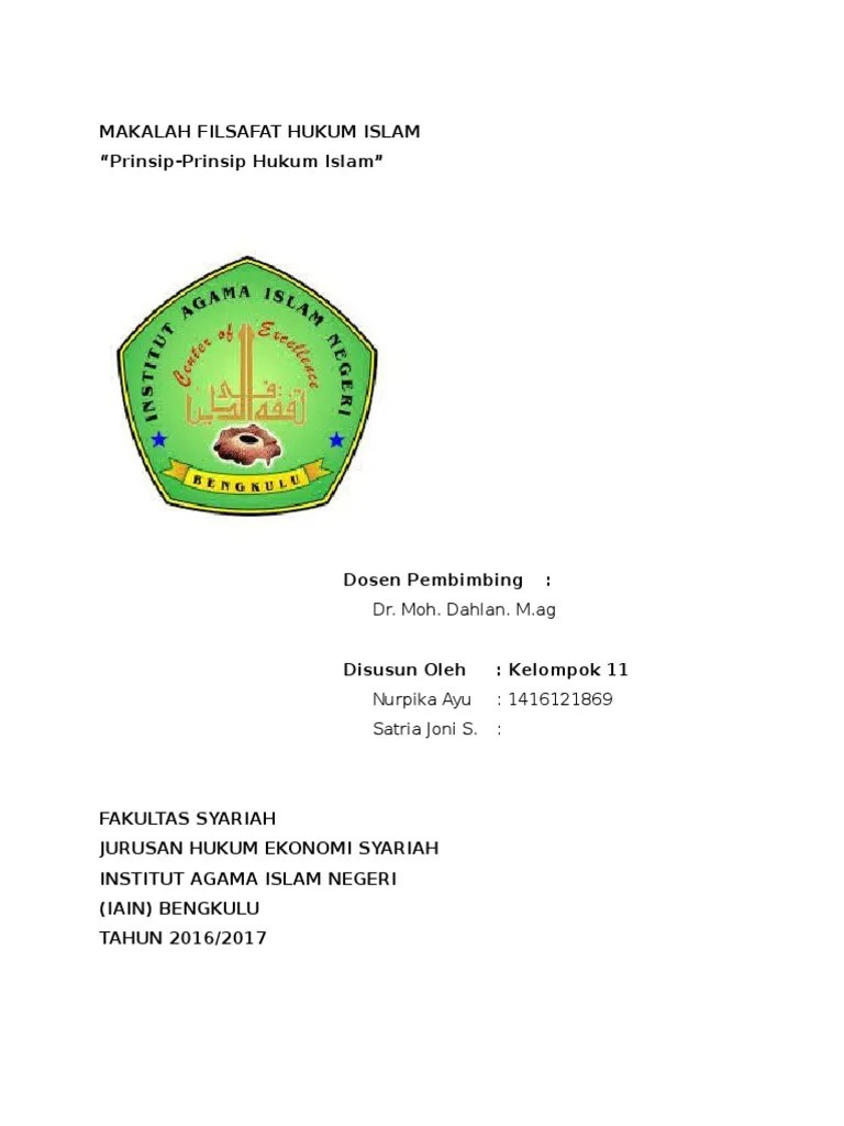 Pembacaan atas tradisi islam kontemporer. Makalah Filsafat Hukum Islam "Prinsip-Prinsip Hukum Islam": Dr. Moh. Dahlan. M.ag