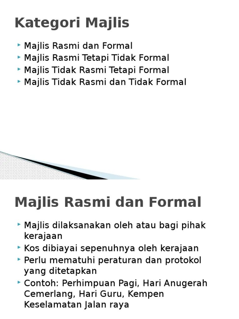 Protokol dalam pengurusan majlis rasmi khas. Jenis Majlis Pdf