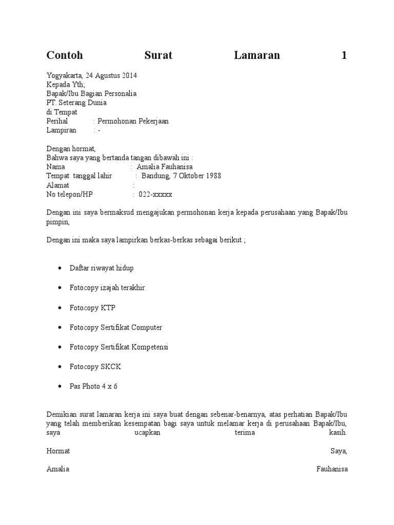 Bersama ini saya ingin mengajukan lamaran pekerjaan sebagai karyawan di perusahaan yang bapak/ibu pimpin. Contoh Surat Lamaran 1 Pdf
