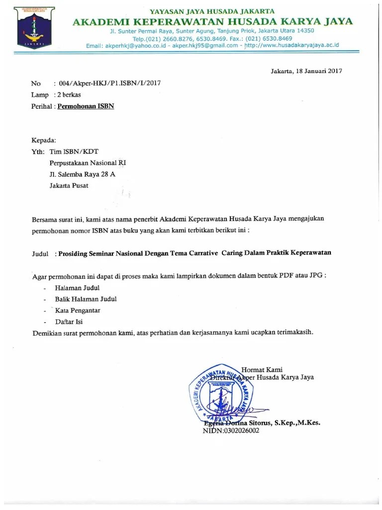 Mengajukan diri untuk menjadi tenaga dosen tetap di fakultas kedokteran. Surat Permohonan ISBN Dan Daftar Lampiran Pengajuan ISBN
