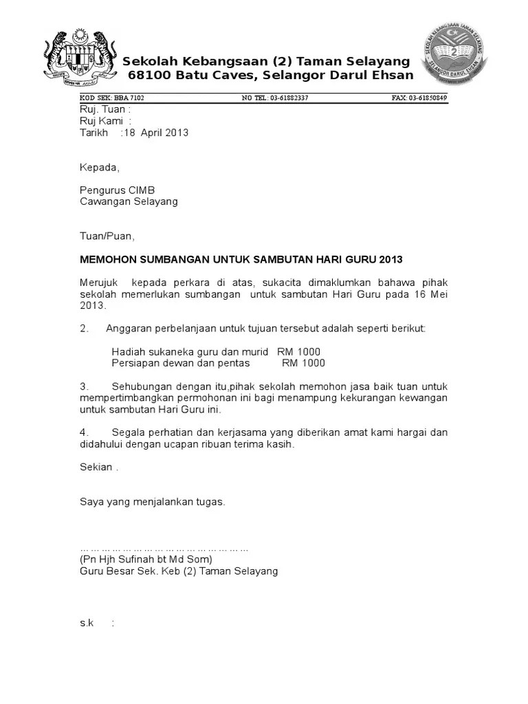 Contoh Surat Memohon Sumbangan Kewangan / Surat Rasmi Permohonan Sumbangan Kewangan Srasmi Otosection