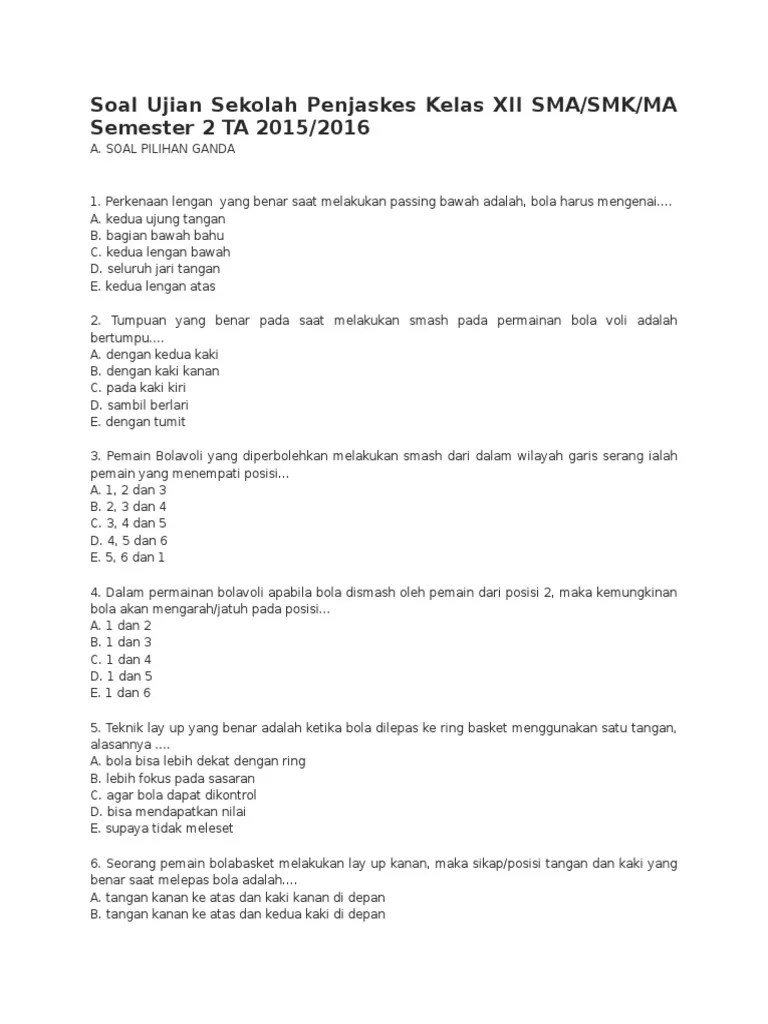 Soal penjas kelas 9 smp mts 2019 beserta kunci jawabannya. Soal Ujian Sekolah Penjaskes Kelas Xii Sma Pdf