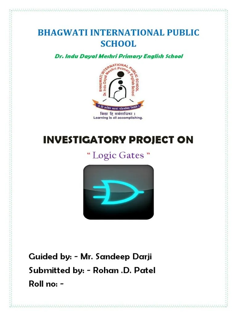 CBSE Class 12 Physics Investigatory Project On Logic Gates | PDF | Logic Gate | Electronic Circuits