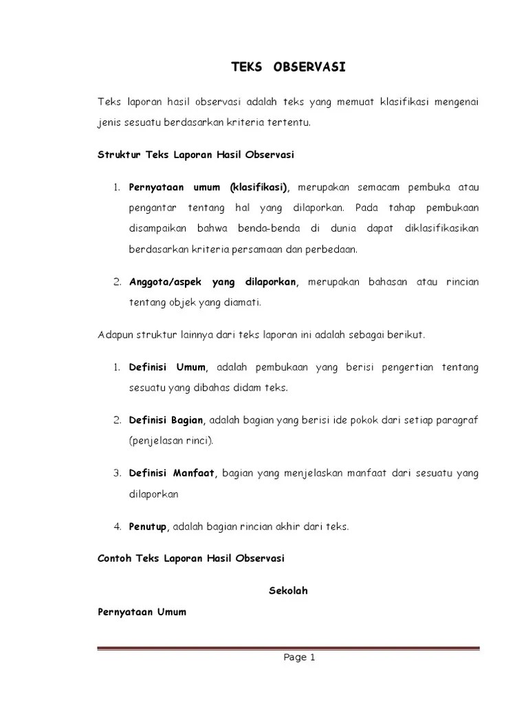 Cermati contoh teks laporan hasil observasi berikut ini! Bagian Yang Harus Ada Dalam Teks Laporan Hasil Observasi Adalah A Definisi Berbagai Teks Penting