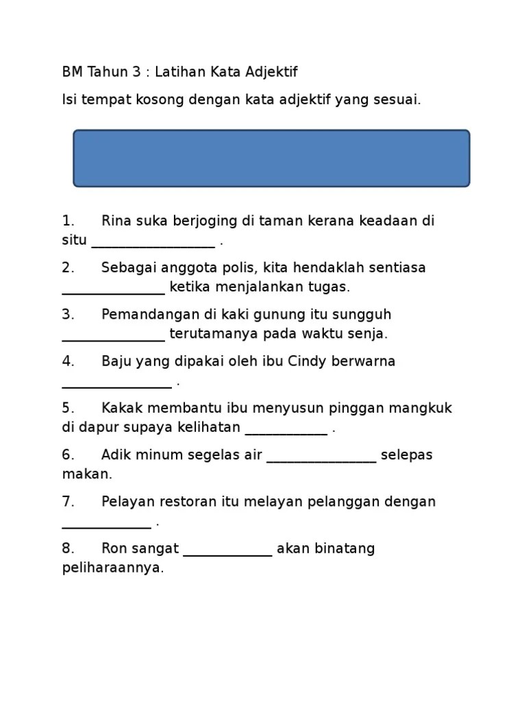 Emak saya menggunakan pisau yang ______ untuk menyembelih ayam. Bm Tahun 3 Latihan Kata Adjektif Pdf