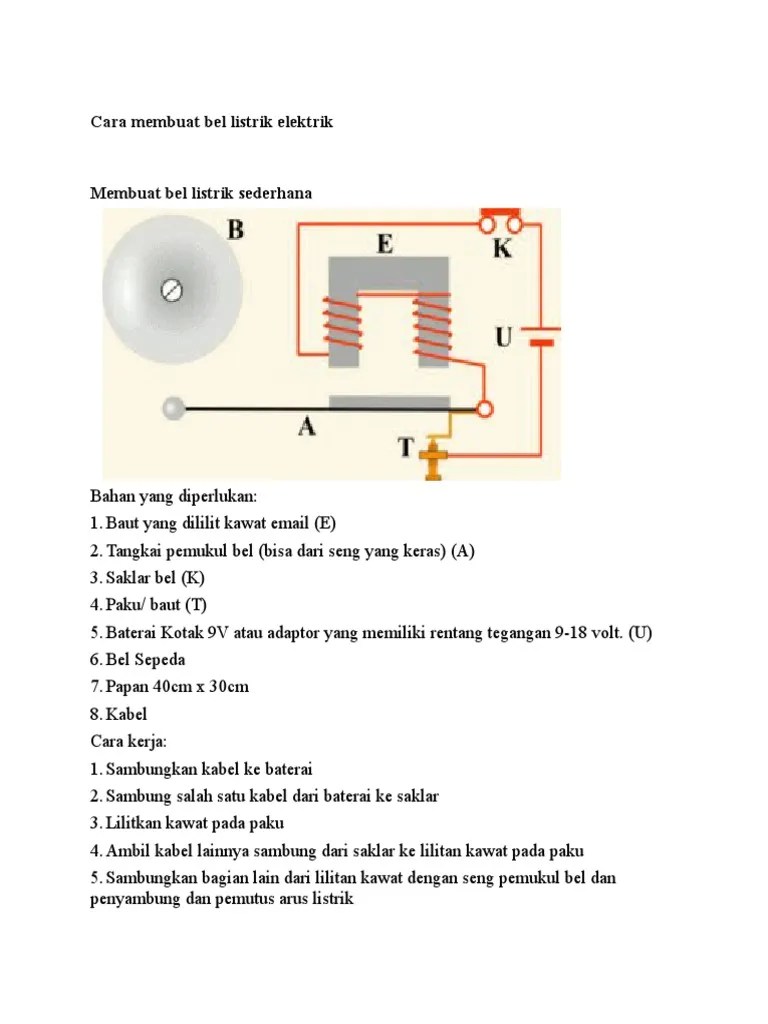 Bentuknya biasanya adalah sebuah tabung dengan salah satu . Bel Listrik Elektrik Pdf