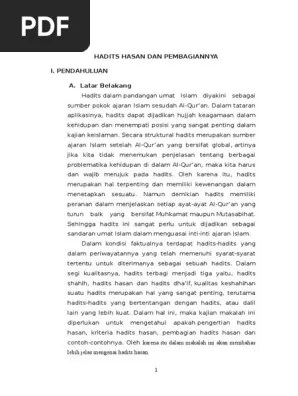Sedangkan dhaif berarti hadits yang tidak memenuhi hadits hasan. Makalah Hadits Hasan Pdf