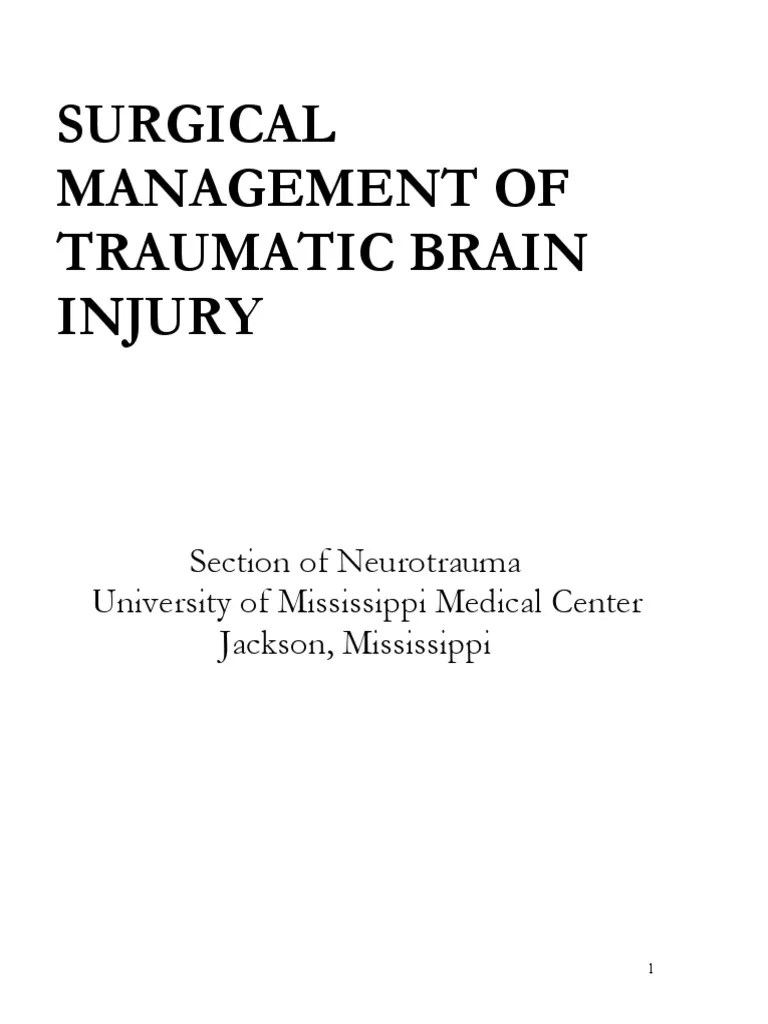 Surgical Management Of Traumatic Brain Injury | PDF | Traumatic Brain ...