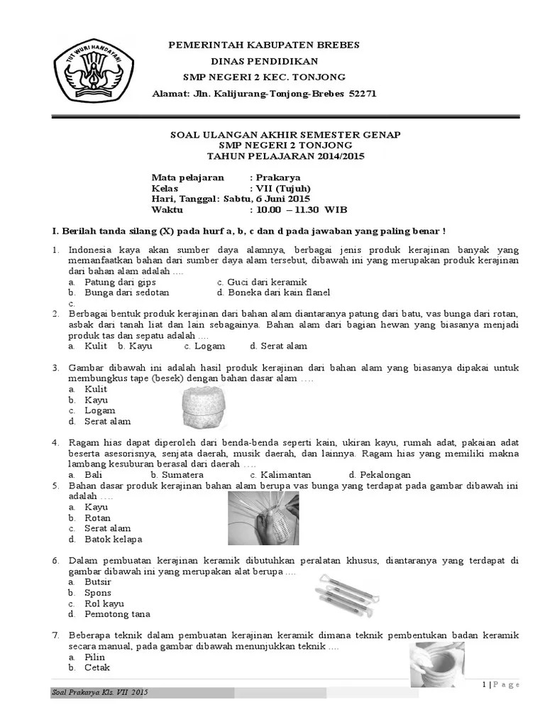 Soal Uts Prakarya Kerajinan Fungsi Pakai
