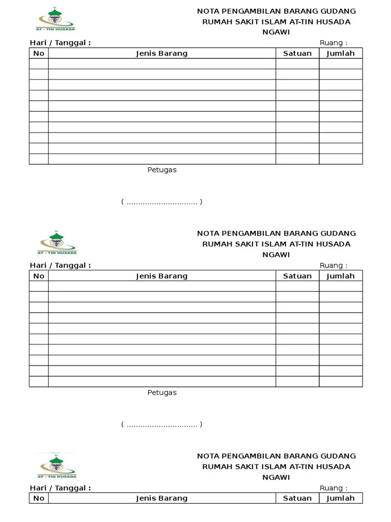 Records and information in conventional inventory management system are usually written in manual and kept in ledger books. Form Pengambilan Barang Gudang