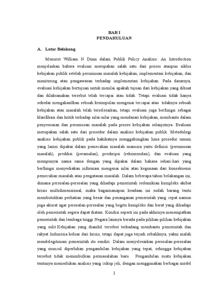 Penelitian ini menggunakan metode atau pendekatan kualitatif dengan desain. Makalah Ian Evaluasi Kebijakan Publik Pdf