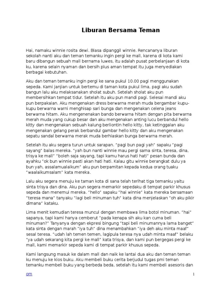 Cerita Fiksi Pendek 3 Paragraf Penulisan dalam paragraf narasi ini tidak terikat dengan aturan-aturan khusus tertentu.
