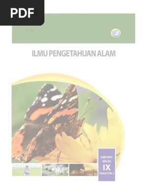 Materi ipa kelas 9 semester 1 kurikulum 2013 ini terdiri dari 5 bab, yaitu dari mulai bab 1 sistem reproduksi pada manusia sampai bab 5 kelistrikan dan . Kelas 09 Smp Ilmu Pengetahuan Alam Siswa 2 Pdf