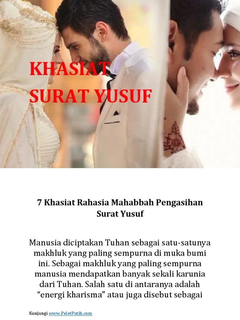 Surat yusuf ayat 4 idz qaala yusufu li abihi yaa abati inni ra aitu ahada asyara kaukabauw wasy . 7 Rahasia Dibalik Kekuatan Mahabbah Pengasihan Surat Yusuf
