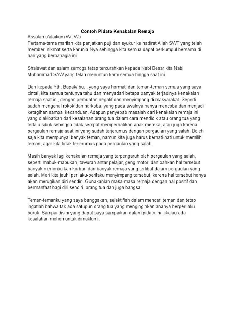 Di era globalisasi ini, banyak remaja jatuh ke dalam pergaulan . Contoh Pidato Singkat Bahasa Indonesia Tentang Kenakalan Remaja