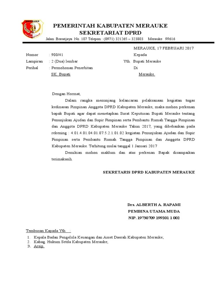 Pattallassang untuk segera menerbitkan surat ketetapan (sk) demi berjalannya roda organisasi di dpdes bkprmi sunggumanai yang bertempat. Contoh Surat Permohonan Sk Bupati - Aneka Contoh