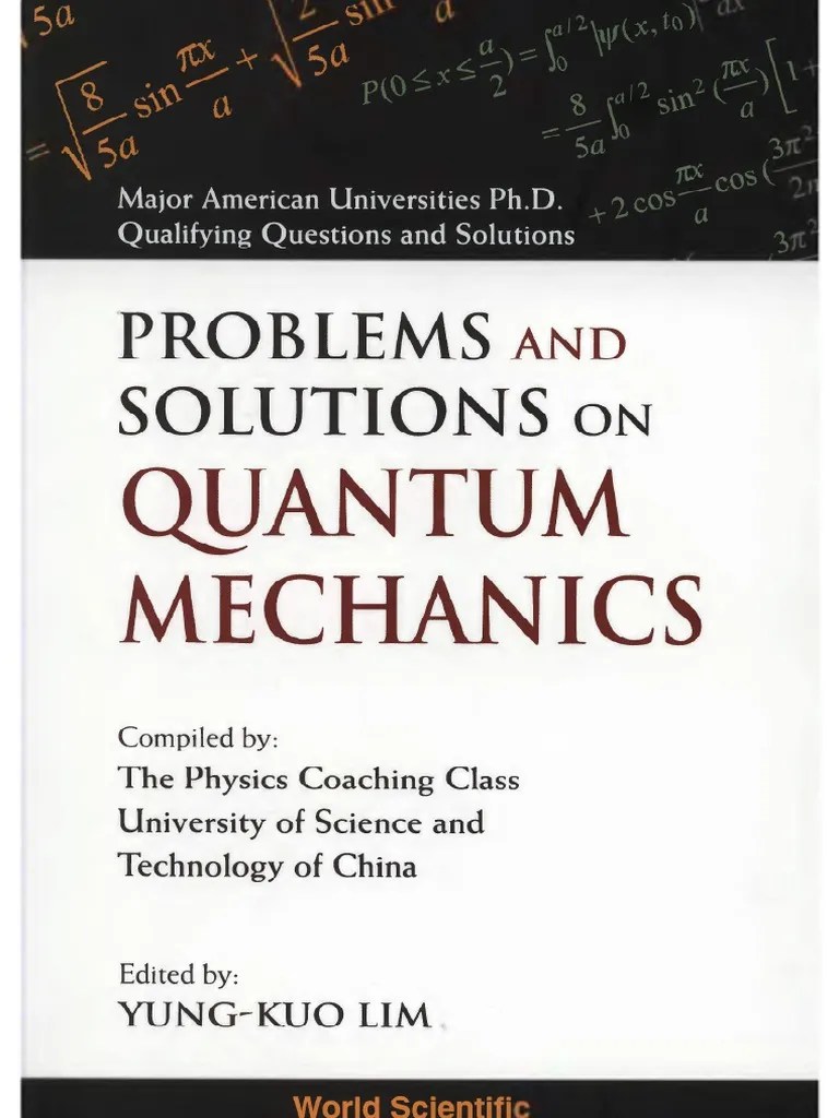 Problems And Solutions On Quantum Mechanics | PDF
