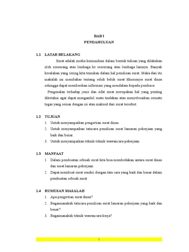 Penulis mengharapkan kritik dan saran demi kesempurnaan makalah selanjutnya. Makalah B Indonesia Surat Dinas Dan Surat Lamaran Kerja Pdf