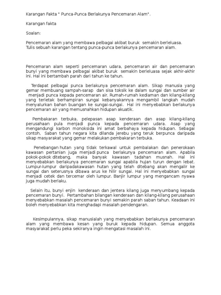 Kesan pencemaran alam sekitar · kerosakan tumbuhan · kesan kenaikan suhu bumi · menyebabkan banjir dan bencana alam . Karangan Fakta Punca Punca Berlakunya Pencemaran Alam Pdf