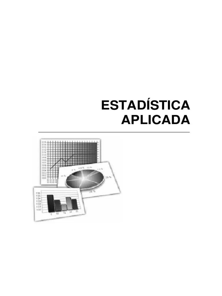 Manual De Estadística Aplicada | PDF | Muestreo (Estadísticas) | Histograma